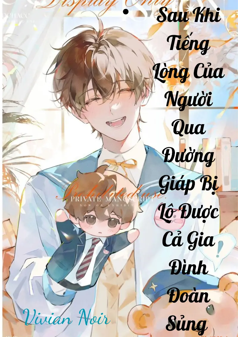 Sau Khi Tiếng Lòng Của Người Qua Đường Giáp Bị Lộ Được Cả Gia Đình Đoàn Sủng 